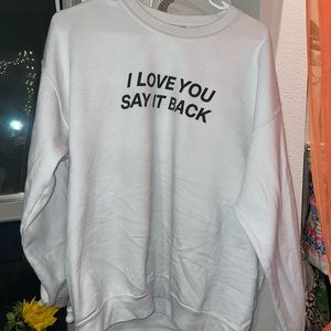 Lonely ghost ILYSB sweatshirt